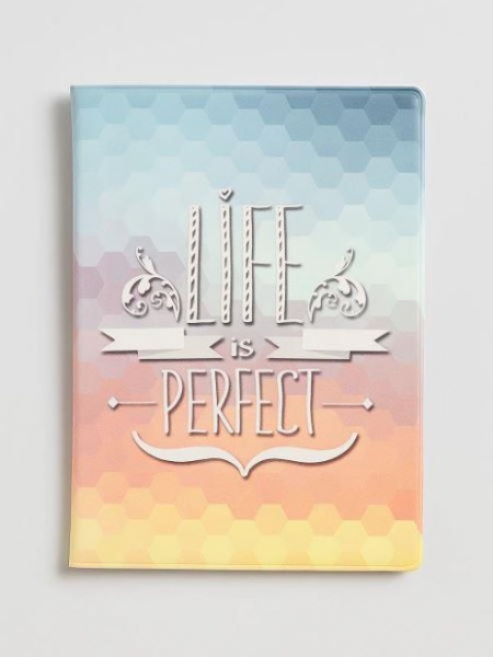 ОБЛОЖКА ДЛЯ ПАСПОРТА LIFE IS PERFECT, плотность 600 мкм 